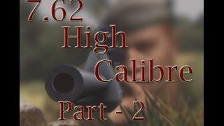 Let's Play 7.62 High Calibre - Part 2