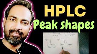 peak shape problems in hplc | how to understand  HPLC peak shape | voice of kayani