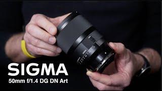 NEW Sigma 50mm f/1. 4 DG DN Art for Sony E & Leica L: A Quantum Leap Forward in a Competitive Space