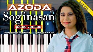 Azoda - Sog'inasan | KARAOKE • TEKST • QO'SHIQ MATNI • LYRIC VIDEO • PIANO VERSION | by kambarovoff