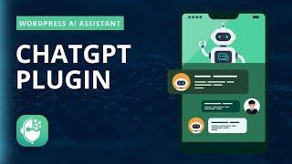 WordPress ChatGPT Plugin - AI Chatbot