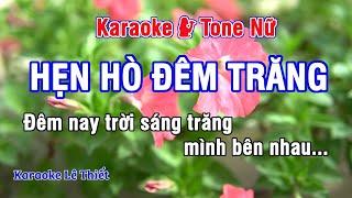 Hẹn Hò Đêm Trăng Karaoke - Nhạc Sống Hay Tone Nữ (A#m) - Karaoke Lê Thiết