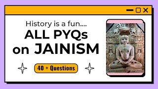 UPSC REPEATS ITS QUESTIONS RUTHLESSLY : ENTIRE JAINISM THROUGH PYQs || UPSC CSE 2025