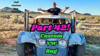 Part 42! 1968 VW Radical Custom Ian Roussel Fabs The Passenger Door.  Do We Have A Match ? 