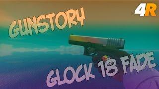 GLOCK 18 FADE CS:GO | ГЛОК 18 ГРАДИЕНТ КС:ГО  [GUNSTORY]