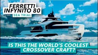 Is this the world's coolest crossover craft? | Ferretti Infynito 80 Trial | Motor Boat & Yachting