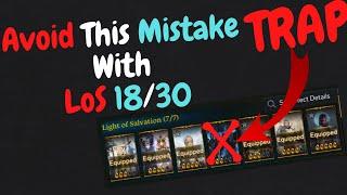 Don't Make This Mistake Going For Light Of Salvation 18/30 | Lost Ark