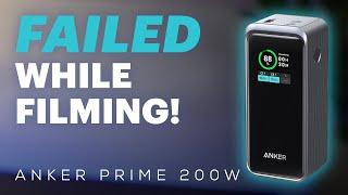 Failed While Filming! - Anker Prime 200W Power Bank