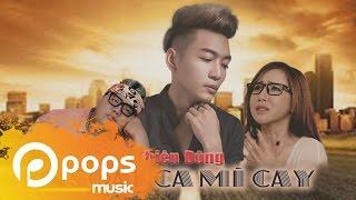 Phim Ca Nhạc Soái Ca Mì Cay - Thiên Dũng, Hotgirl Tăng Thiên Kim, Bo Mập