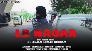 Lb Nagar | A telugu Short film | Directed By Niranjan kumar Gurram