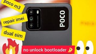 poco m3 repair imei (dual sim) no need to unlock bootloader