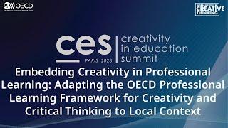 Creativity in Education Summit 2023: Embedding Creativity in Professional Learning
