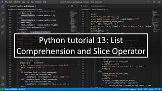 Python tutorial 13: List Comprehension and Slice Operator