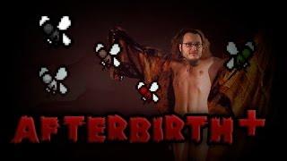 Сказ о спорной Afterbirth+