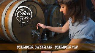 The Cellar Door - S07E15 - Bundaberg, QLD - Bundaberg Rum