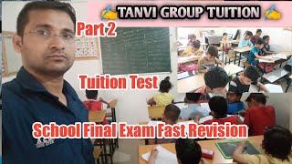 PART 2  | TANVI GROUP TUITION |  dd vlog tanu | Tuition class video | #tuition
