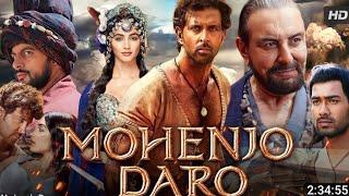 MOHENJO DARO Full Movie Hrithik Roshan Full HD Action Romantic Hindi Movie