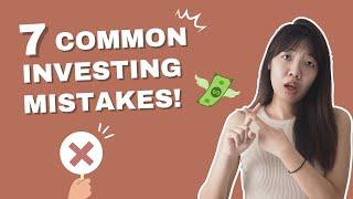 7 Common Investing Mistakes You Must Avoid