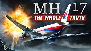 The REAL Story of Malaysia Airlines Flight 17!
