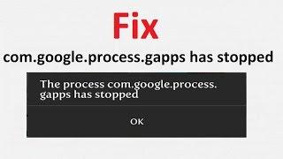 com.google.process.gapps has stopped!!! - Howtosolveit