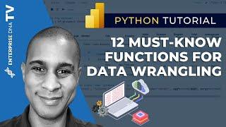 12 Data Wrangling Functions In Python That You Should Know