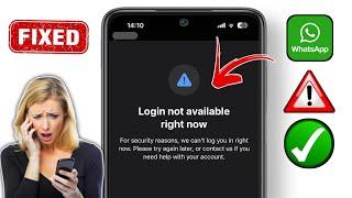 Memperbaiki Login Tidak Tersedia Saat Ini di WhatsApp || Masalah Login Tidak Tersedia Saat Ini 2025