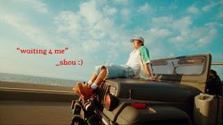 婁峻碩SHOU - 你給我等著 waiting 4 me M/V