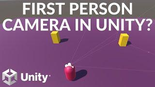 First Person Camera in Unity