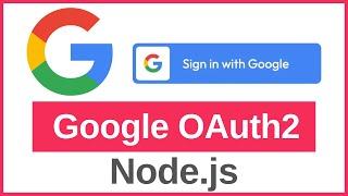 How to Add Google OAuth2 Login in Node.js | Google OAuth2 Authentication with Passport.js