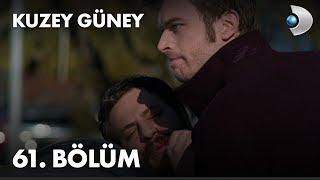 Kuzey Güney 61. Bölüm - Full Bölüm