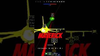 The Maverick Is An AIR-TO-AIR Missile???