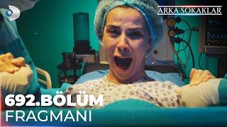 Arka Sokaklar 692. Bölüm Fragmanı @kanald