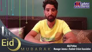 Abid  Pathan Manager Jammu & Kashmir Cricket Association  Greets People On Eid