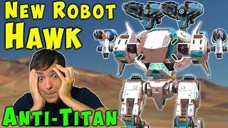 NEW Anti-TItan Robot HAWK Test Server Gameplay - War Robots WR