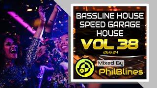 Bassline House | Speed Garage | House | DJ Mix 2024 - Vol 38