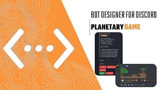 Conquer the Cosmos: Tutorial for Creating a Planetary Game - Bot Designer For Discord - BDFD