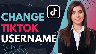 How to Change TikTok Username Before 30 Days (2023)