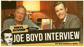 Joe Boyd spent 17 years writing a book on music history | interview