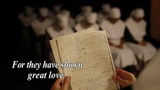 For they have shown great love - Father Lataste