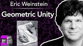 Eric Weinstein: Geometric Unity, Spacetime OS | INTO THE IMPOSSIBLE Podcast Clips