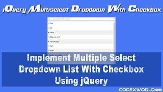 Multi select Dropdown List with Checkbox using jQuery