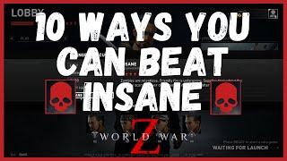 10 Tips and Tricks Guide to Mastering Insane Difficulty in World War Z (Well, what did you achieve?)