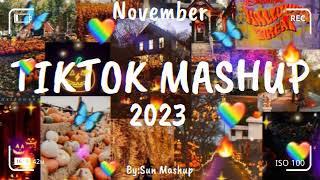 Tiktok Mashup November  2023  (Not Clean)