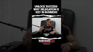 Unlock Success: Why Delegation is Key in Business! 