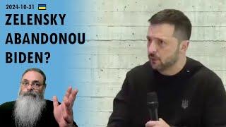 #Ucrânia 2024-10-31: ZELENSKY critica BIDEN DURAMENTE e ALGUNS se PERGUNTAM: ELE prefere TRUMP?