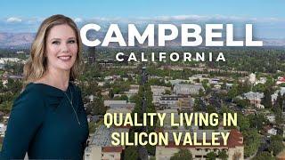 Living in Campbell, CA: Your Complete Guide to Silicon Valley Lifestyle | The Locals Team