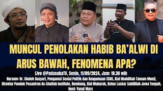 [Live] Muncul Penolakan Habib Ba’alwi di Arus Bawah, Fenomena Apa..???