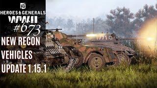 Let's Play Heroes & Generals #673 Das ist neu! [NEW RECON VEHICLES Update 1.15.1] [German; HD]