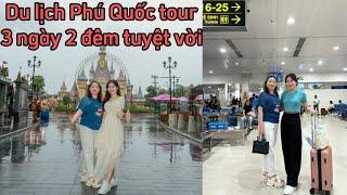 Du lịch Phú Quốc tour 3 ngày 2 đêm tuyệt vời luôn