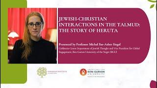 Jewish-Christian Interactions in the Talmud: The Story of Heruta